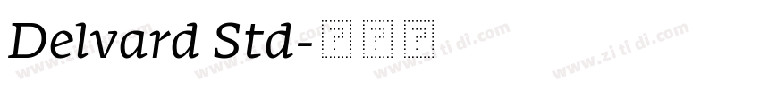 Delvard Std字体转换